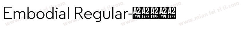 Embodial Regular字体转换